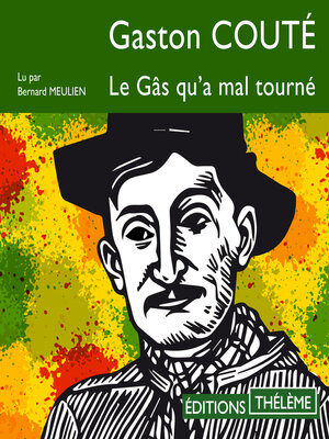 cover image of Le Gâs qu'a mal tourné